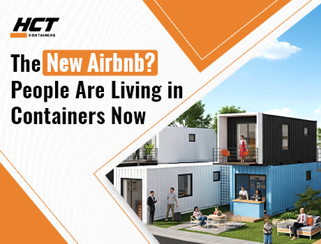 The New Airbnb? People Are Living in Shipping Containers Now